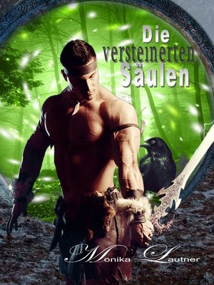 cover image of Die versteinerten Säulen